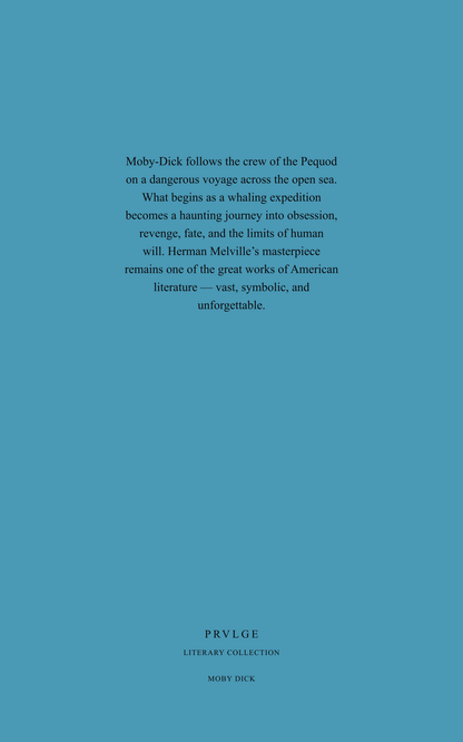 Moby Dick - Herman Melville PRVLGE Literary Collection Edition - Ebook