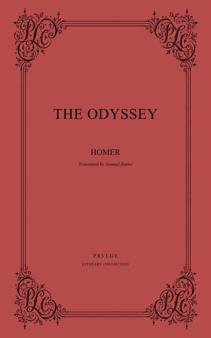 The Odyssey - Homer PRVLGE Literary Collection Edition - Ebook